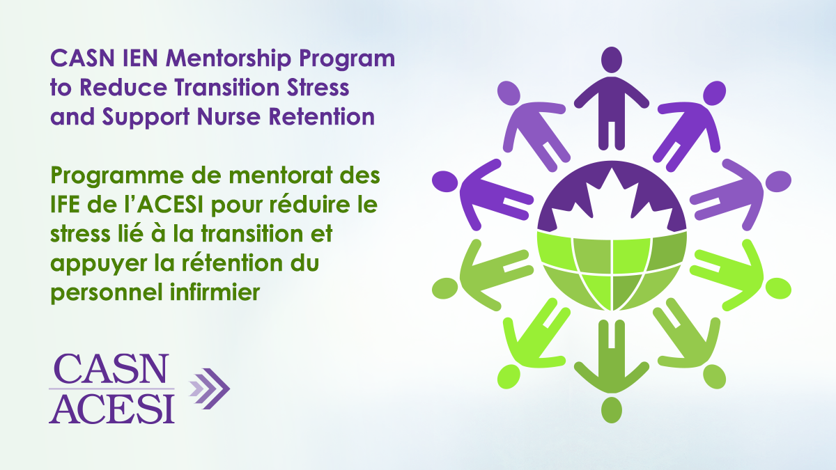 CASN IEN Mentorship Program to Reduce Transition Stress and Support Nurse Retention